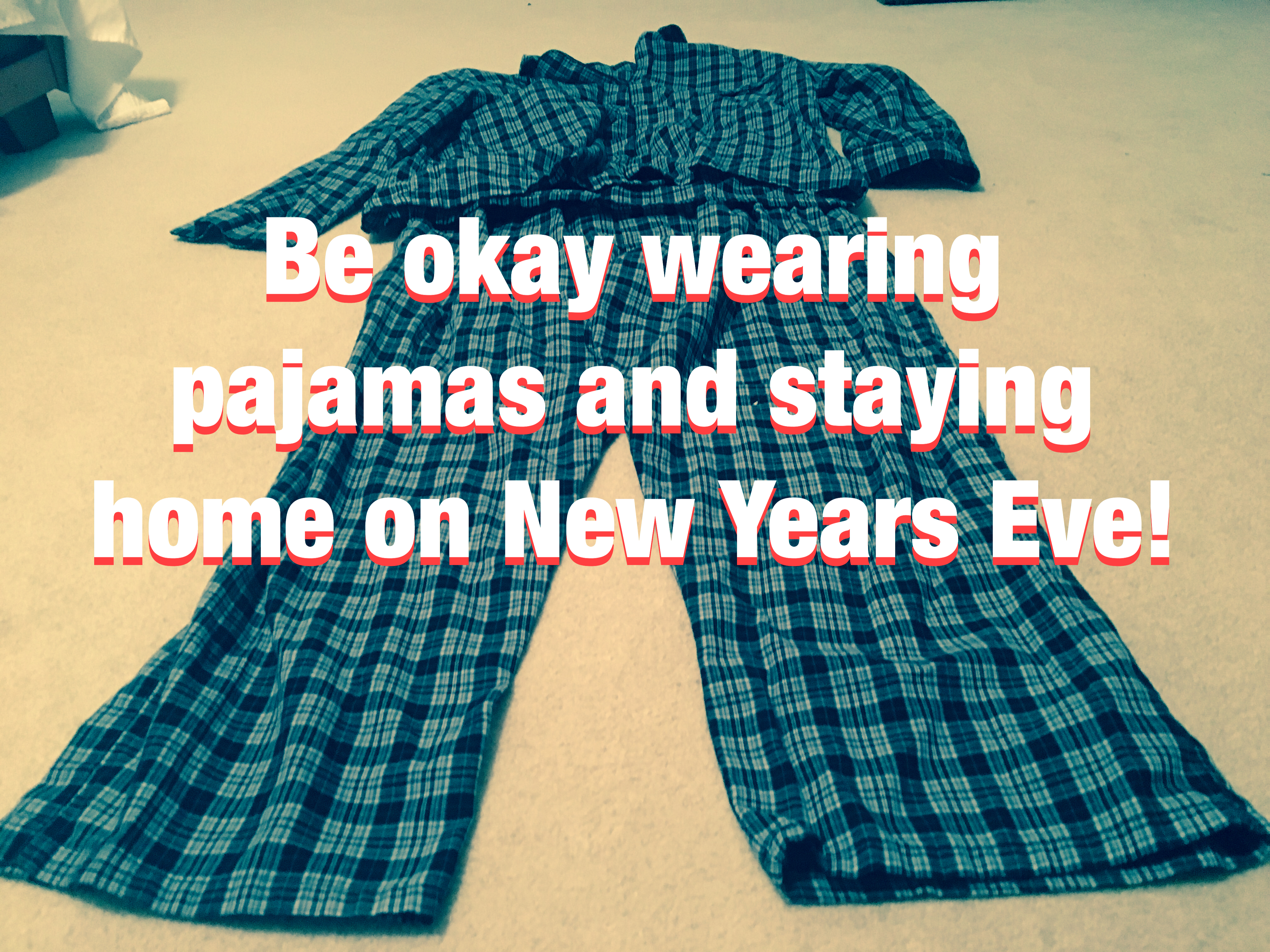 pajamas on New Years Eve